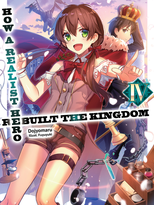 Cover of How a Realist Hero Rebuilt the Kingdom, Volume 4